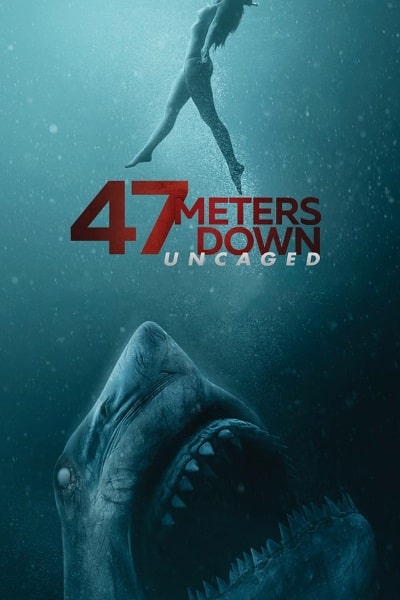 47 Meters Down: Uncaged - Watch Latest Episodes for free