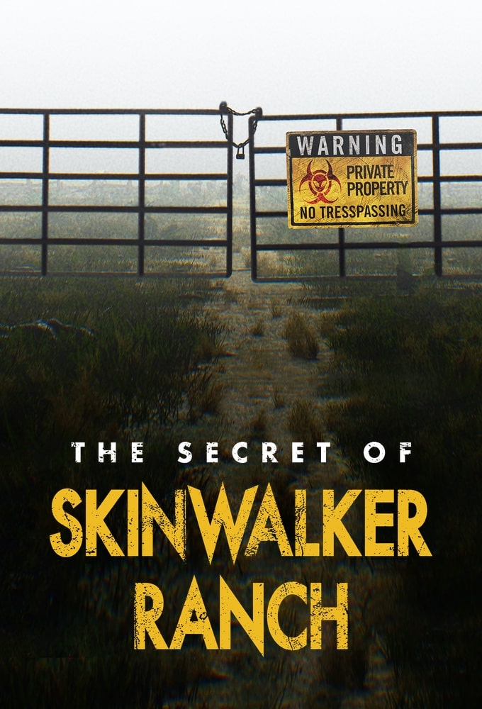 The Secret of Skinwalker Ranch Season 1 episode 1 Watch your
