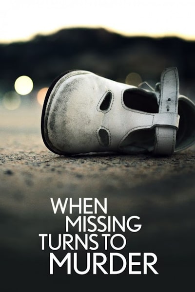 When Missing Turns to Murder - Season 2