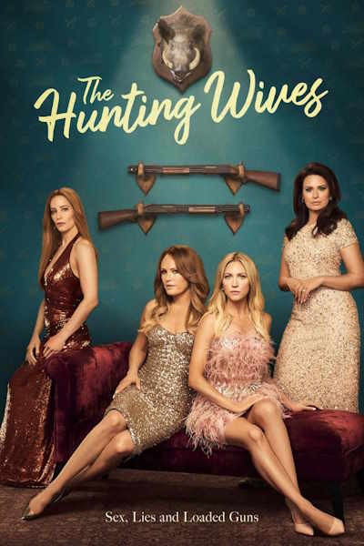 The Hunting Wives - Season 1