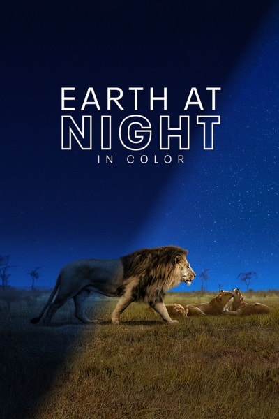 Earth at Night in Color - Season 1