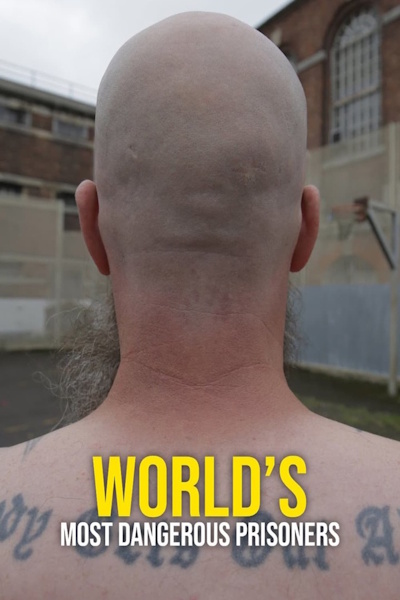 Worlds Most Dangerous Prisoners - Season 2