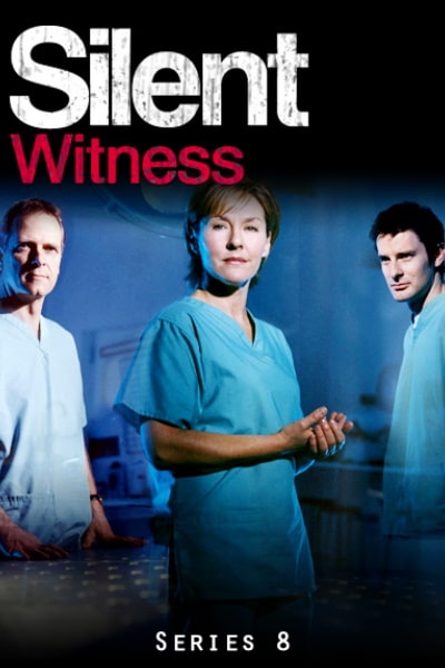 Silent Witness - Season 8 Episode 7 - Watch Your Favourite Tv-series Now