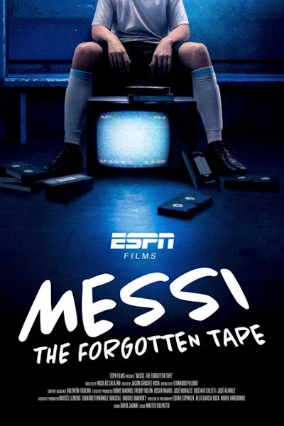 Messi: The Forgotten Tape (Messi: La cinta olvidada)